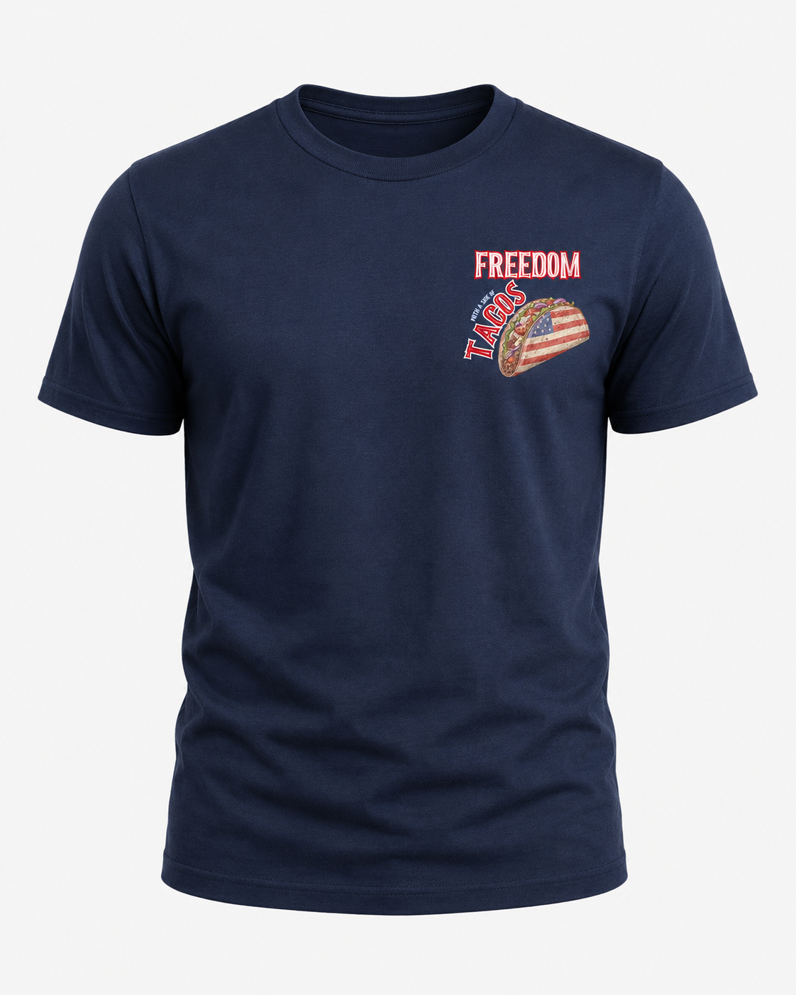 Freedom Tacos 250 Tee